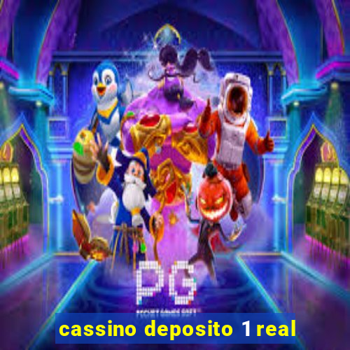 cassino deposito 1 real